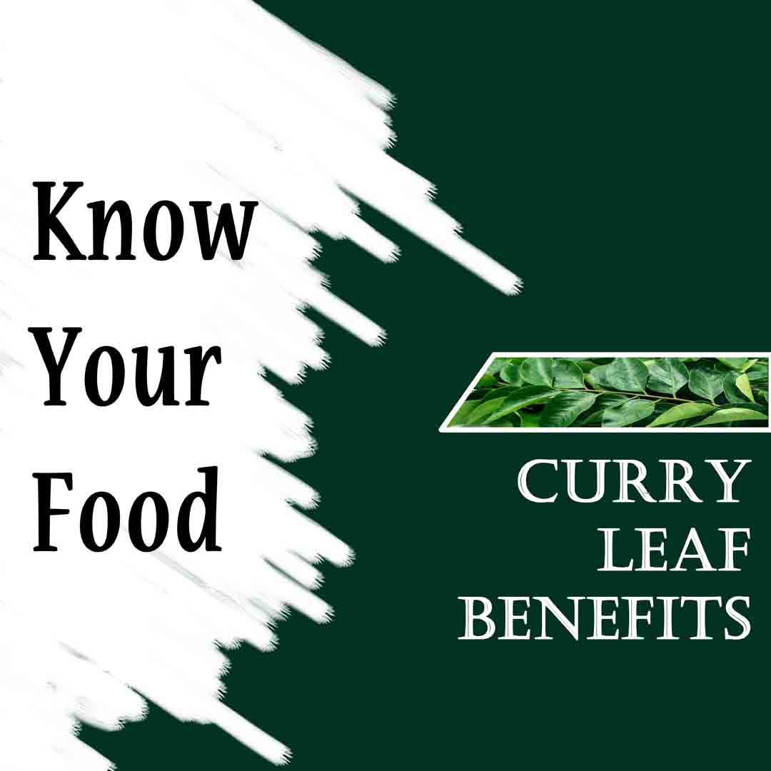 curry leaf kadi patta health nutrition benefits indian food